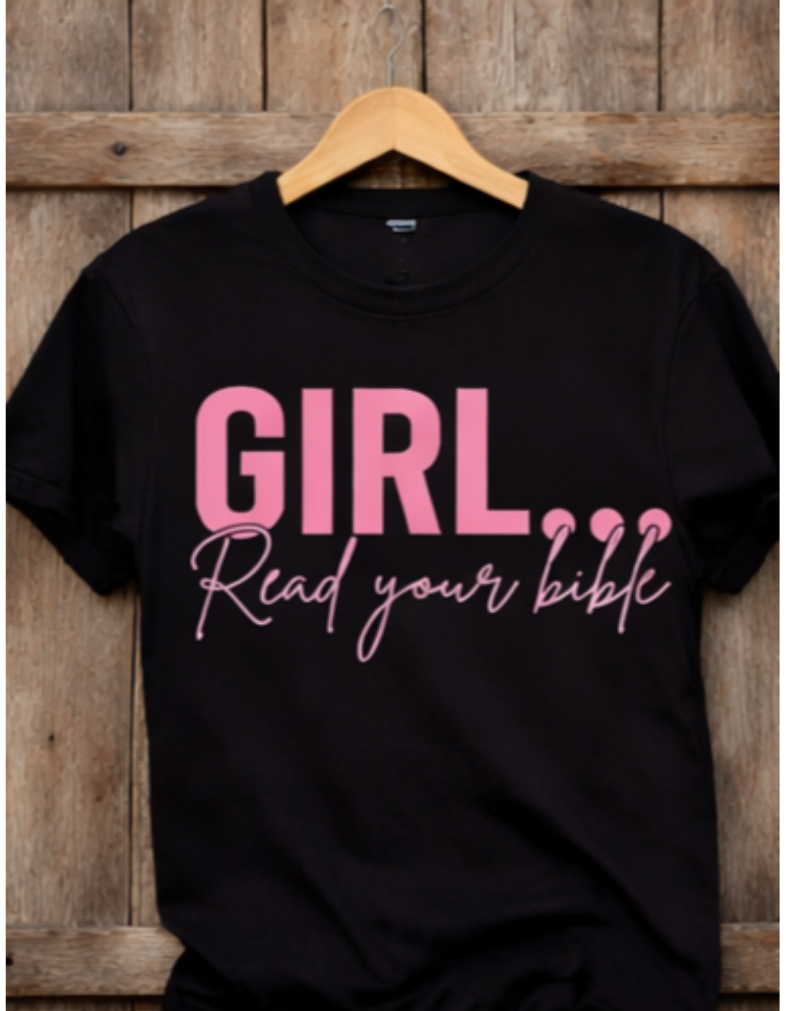 Girl, Read your Bible