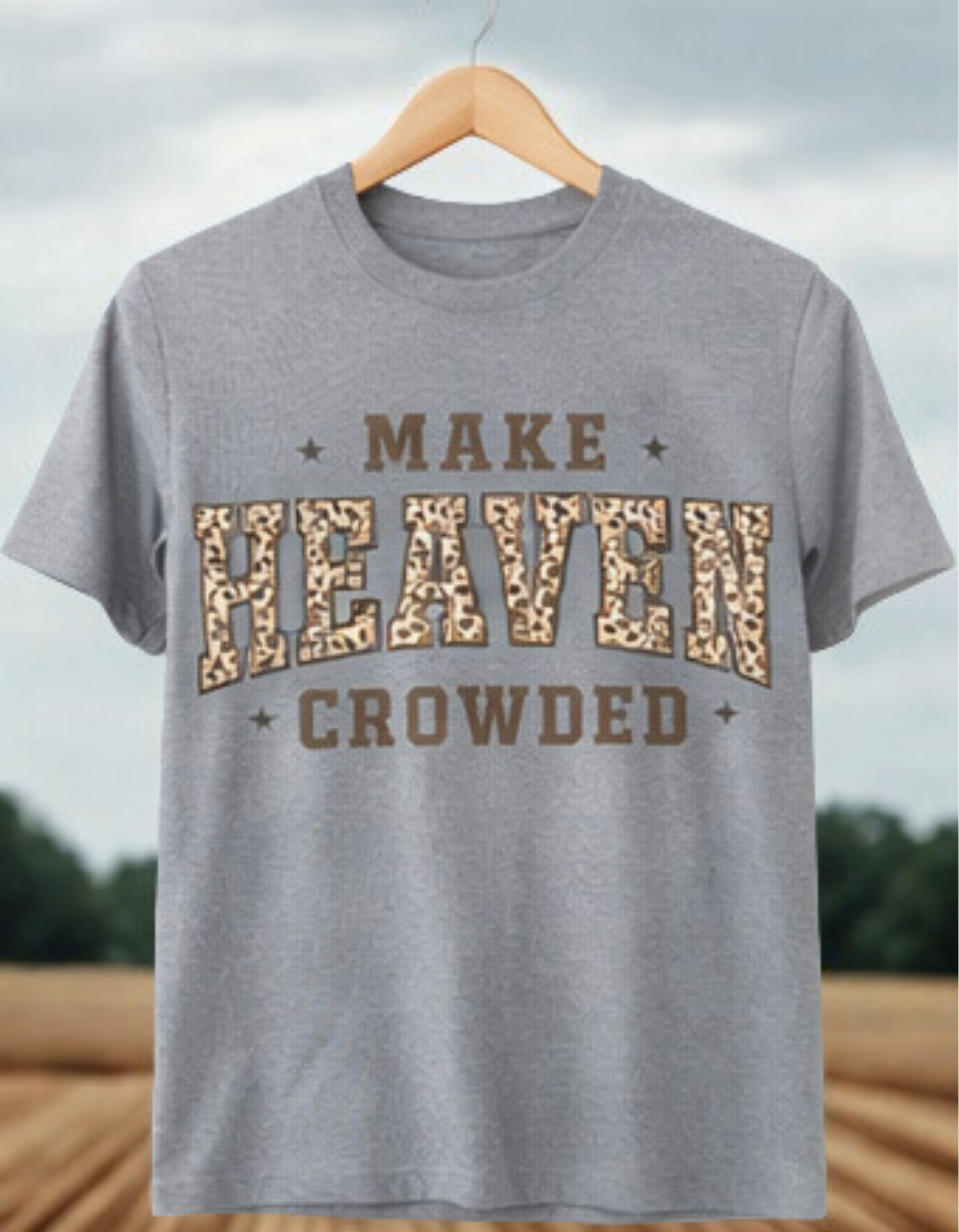 Make Heaven Crowded